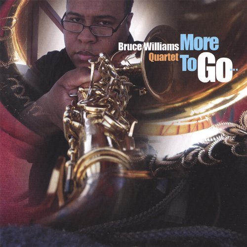Cover for Bruce Williams · More to Go (CD) (2006)