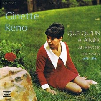 Cover for Ginette Reno · Quelqu'un a Aimer (CD) (2009)