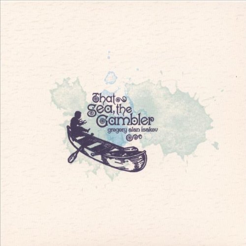 That Sea the Gambler - Gregory Alan Isakov - Music - SUITCASE TOWN MUSIC - 0620673307321 - October 19, 2010