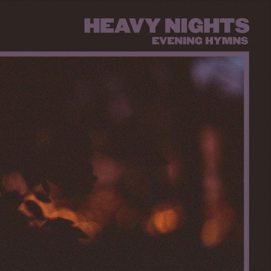 Cover for Evening Hymns · Heavy Nights (CD) [Digipak] (2020)