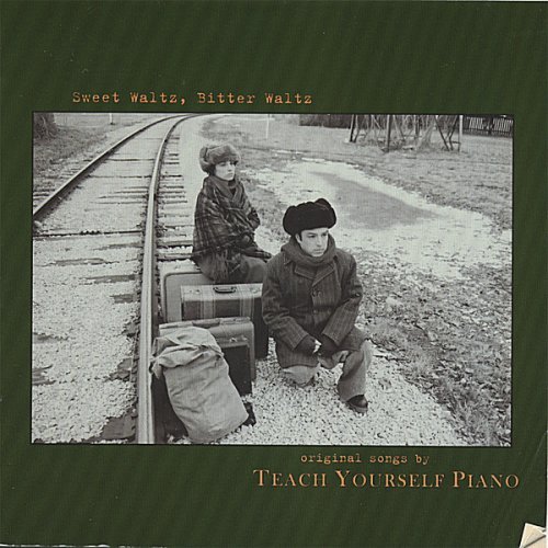 Cover for Teach Yourself Piano · Sweet Waltz Bitter Waltz (CD) (2006)