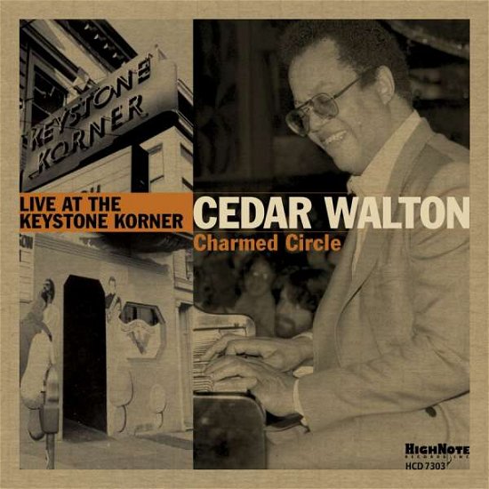 Cover for Cedar Walton · Charmed Circle - Live at the Keystone Korner (CD) (2017)
