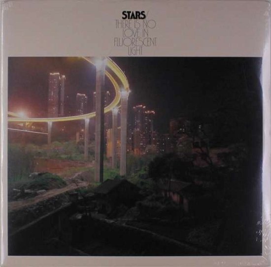 Cover for Stars · There Is No Love In Fluorescent Light (LP) (2017)