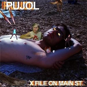 Cover for Pujol · X-File On Main St (CD) (2013)