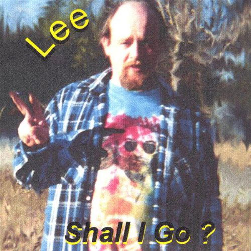 Cover for Lee · Shall I Go (CD) (2003)