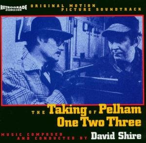 Cover for David Shire · Taking Of Pelham 1-2-3 (CD) (1999)