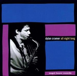 Cover for Dylan Cramer · All Night Long (CD) (2011)