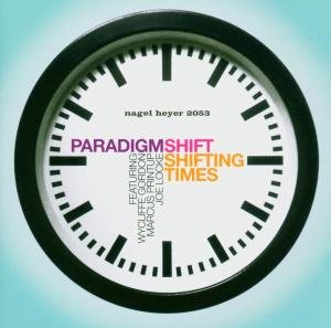 Shifting Times - Paradigm Shift / Gorden & Printup - Muzyka - Nagel Heyer - 0645347205321 - 1 sierpnia 2007