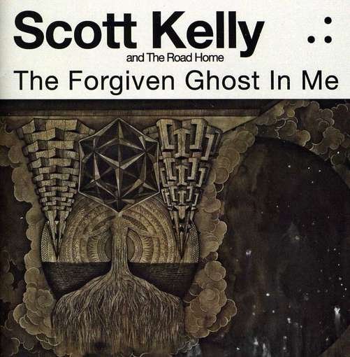 Forgiven Ghost in Me - Kelly,scott & the Road Home - Musik - NEUROT - 0658457108321 - 14. august 2012