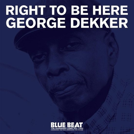 George Dekker · Right to Be Here (LP) (2024)