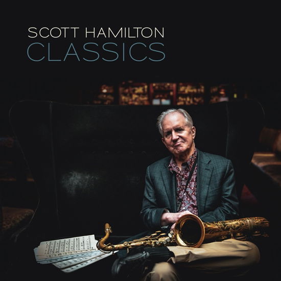 Classics - Scott Hamilton - Musiikki - STUNT - 0663993220321 - perjantai 13. toukokuuta 2022