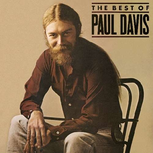 Cover for Paul Davis · Best of Paul Davis (CD) [Bonus Tracks edition] (2011)