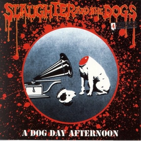 Cover for Slaughter &amp; The Dogs · A Dog Day Afternoon (CD) [Live edition] (2016)