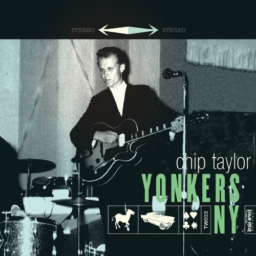 Chip Taylor · Yonkers Ny (CD) [Digipak] (2022)