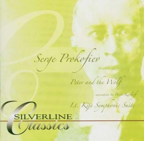 Peter & the Wolf - S. Prokofiev - Musikk - SILVERLINE - 0676628421321 - 9. juni 2005