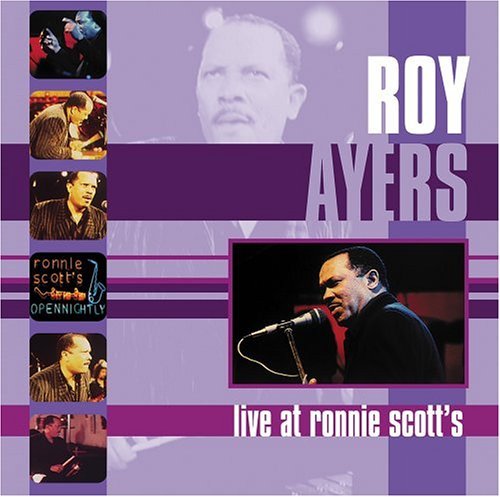 Live At Ronnie Scott's - Roy Ayers - Musik - SILVERLINE - 0676628450321 - 16. maj 2022