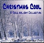 Christmas Cool - Bill Susman - Music - CD Baby - 0689076208321 - October 29, 2005