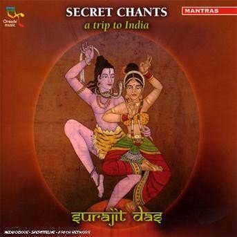 Cover for Surajit Das · Secret Chants Dip To Indi (CD) (2006)