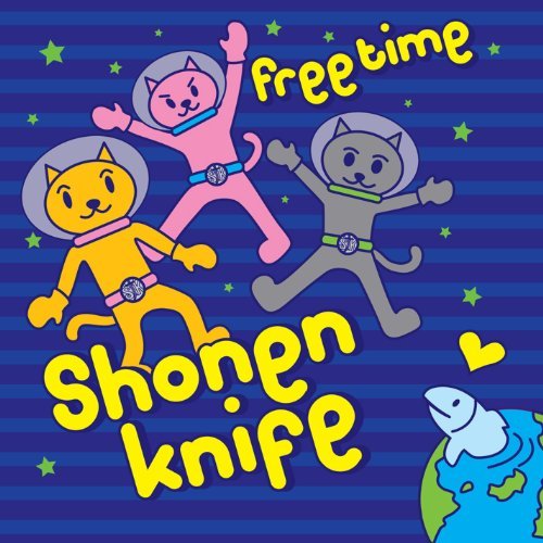 Free Time - Shonen Knife - Muziek - GOOD CHARAMEL RECORD - 0692863163321 - 9 november 2010