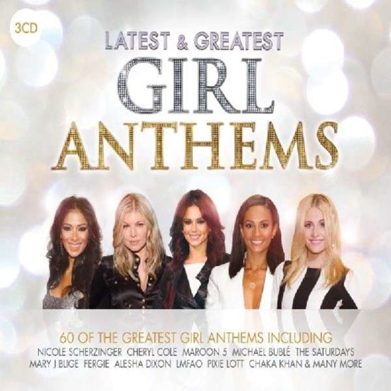 Cover for Latest &amp; Greatest Girl Anthems (CD) (2014)