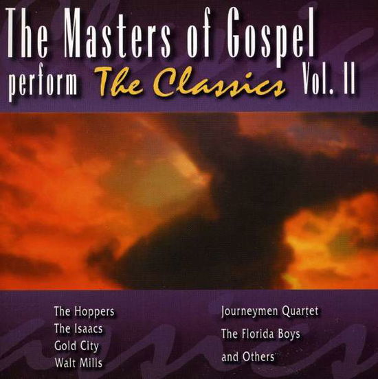 Cover for Masters of Gospel · Masters of Gospel-perform the Classics Vol.ii-v/a (CD) (2018)