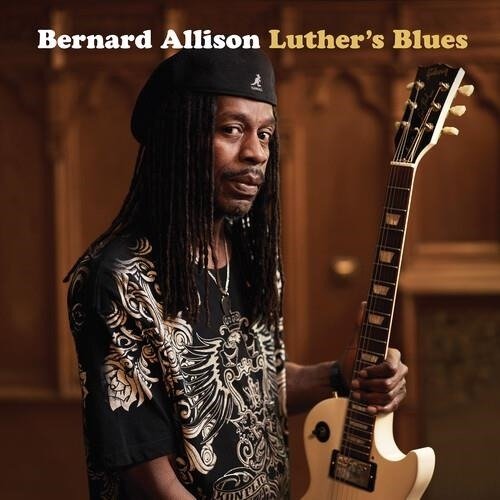 Cover for Bernard Allison · Luther's Blues (CD) (2024)