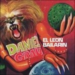 Cover for Daniel Grau · El Leon Bailarin (CD) (2021)