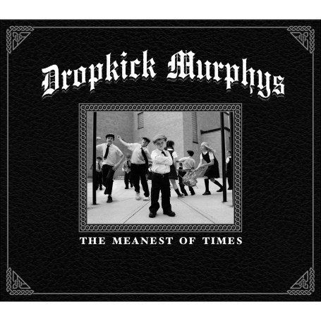 Meanest of Times - Dropkick Murphys - Musik - COOKING VINYL - 0711297483321 - 25. september 2007