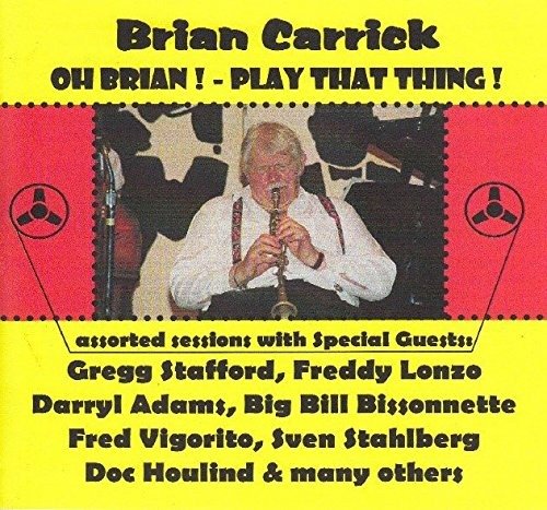 Cover for Brian -And Others- Carrick · Oh Brian! - Play That Thing! (CD) (2016)