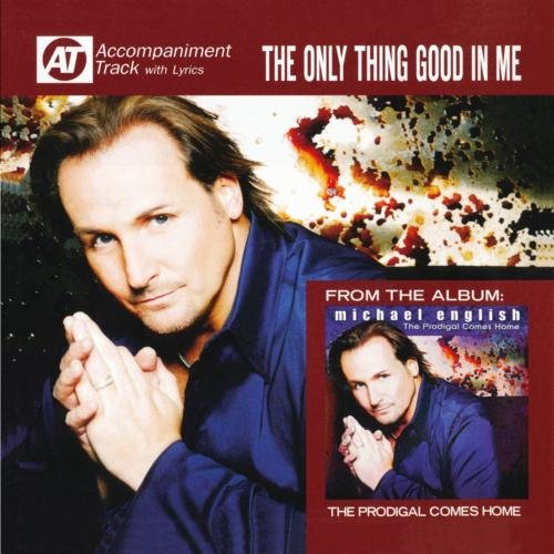 Cover for English Michael · Only Thing Good in My (CD) (2011)
