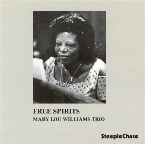 Free Spirits - Mary Lou Williams - Musiikki - STEEPLECHASE - 0716043104321 - tiistai 4. joulukuuta 2012