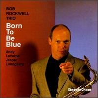 Born To Be Blue - Born To Be Blue - Musik - AVIC - 0716043133321 - 27. september 2023