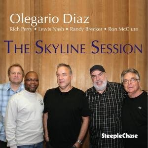 Skyline Session - Olegario Diaz - Música - STEEPLECHASE - 0716043175321 - 11 de outubro de 2012