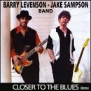 Cover for Levenson,barry / Sampson,jake · Closer to the Blues (CD) (2000)