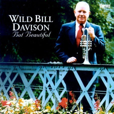 Cover for Bill -Wild- Davison · But Beautiful (CD) (2011)