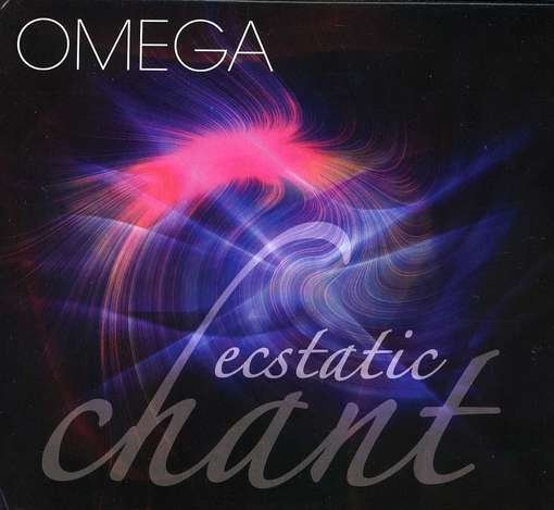 Cover for Omega Ecstatic Chant / Various (CD) (2011)