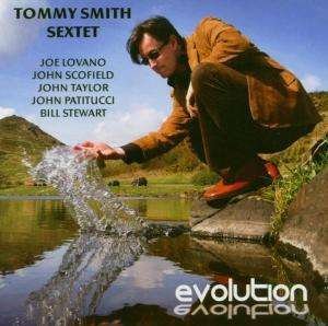 Cover for Tommy Smith · Evolution (CD) (2005)