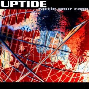 Cover for Uptide · Rattle Your Cage (CD) (2003)