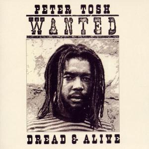 Cover for Tosh Peter · Wanted Dead or Alive (CD) [Remastered edition] (2004)