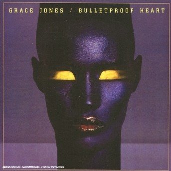 Cover for Grace Jones · Bulletproof Heart (CD) [Bonus Tracks edition] (2004)