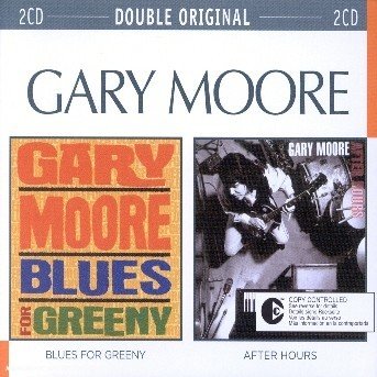 Cover for Gary Moore · After Hours / Blues for Greeny (CD) (2003)