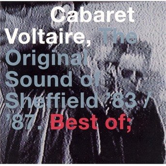 Cover for Cabaret Voltaire · Original Sound of Sheffie (CD) (2002)