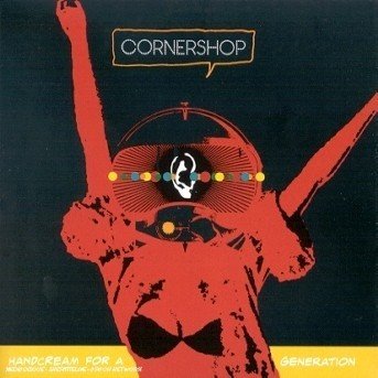 Cover for Cornershop · Handcream Foa a Generation (CD)