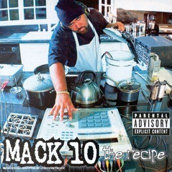 Cover for Mack 10 · The Recipe (CD) (2005)