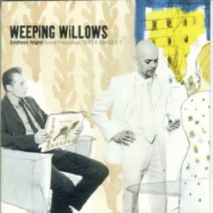 Cover for Weeping Willows · Weeping Willows-endless Night (CD)