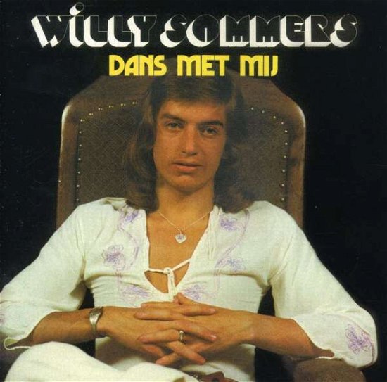 Cover for Willy Sommers · Dans Met Mij (CD) (1999)