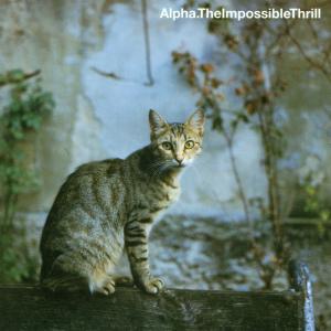 Cover for Alpha · Impossible Thrill (CD) (2001)