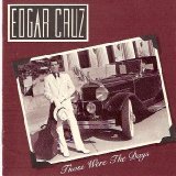 Cover for Edgar Cruz · Those Were the Days (CD) (2006)