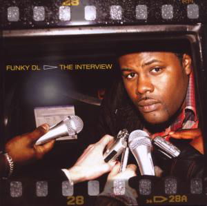 Funky Dl · The Interview (CD) (2009)