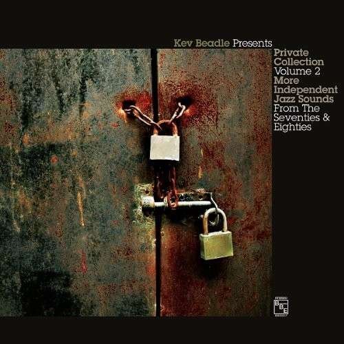 Kev Beadle Presents Private Collection Vol.2 - V/A - Muziek - K7 - 0730003126321 - 24 juli 2014